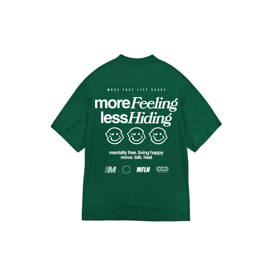 More Feelings Less Hiding Tee